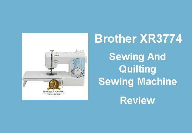 Brother XR3774 sewing and quilting machine