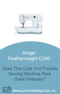 Singer Featherweight C240 Sewing Machine