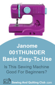 Janome 001thunder sewing machine