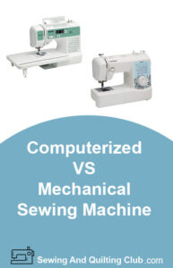 Computerized VS Mechanical Sewing Machine