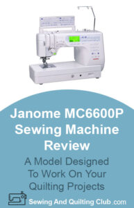 Janome MC6600P Review - sewing machine