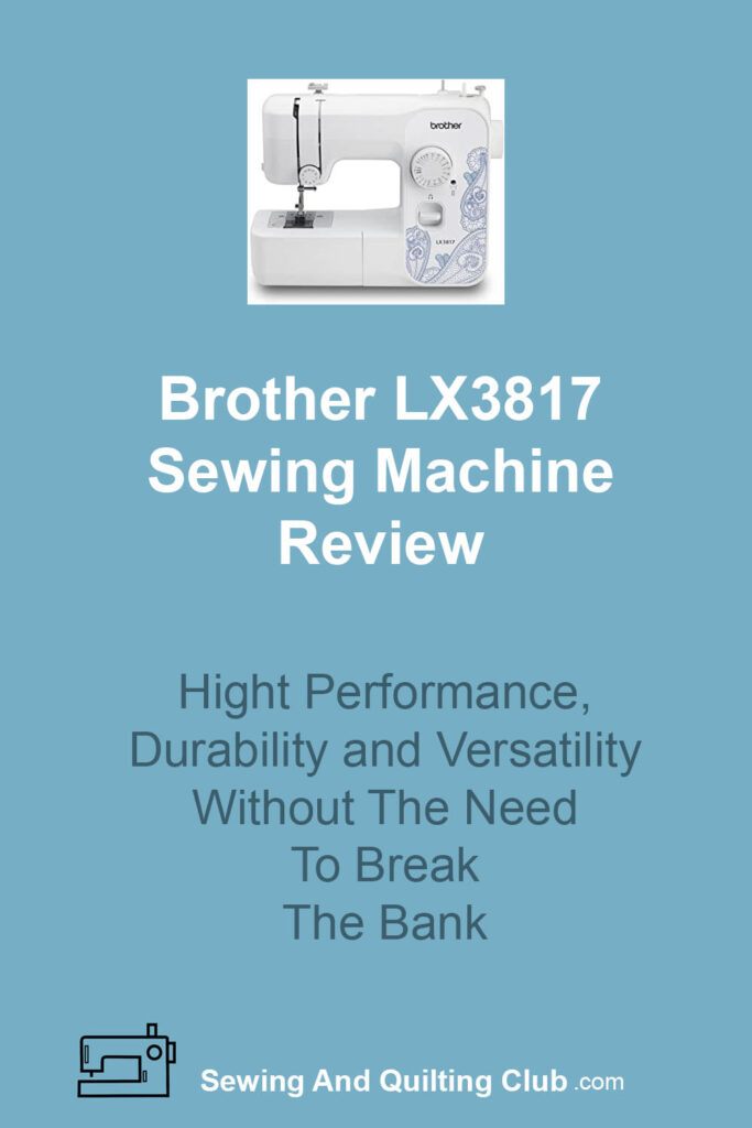 Brother LX3817 Review (Affordable and Portable)