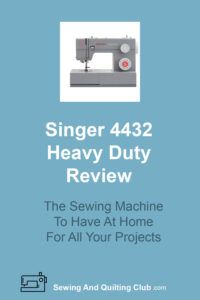 Singer 4432 Heavy Duty Review - Sewing Machine