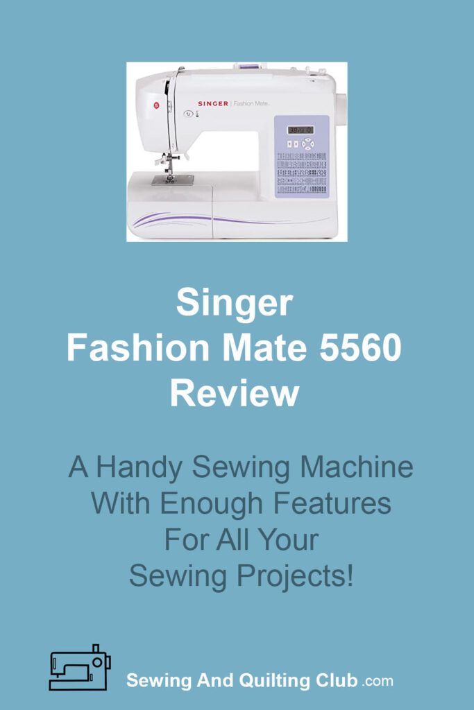 Singer Fashion Mate 5560 Review