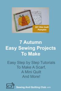 Autumn Easy Sewing Projects