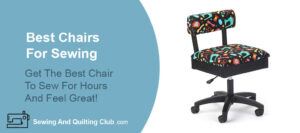 Best Chairs For Sewing - Chair For Sewing