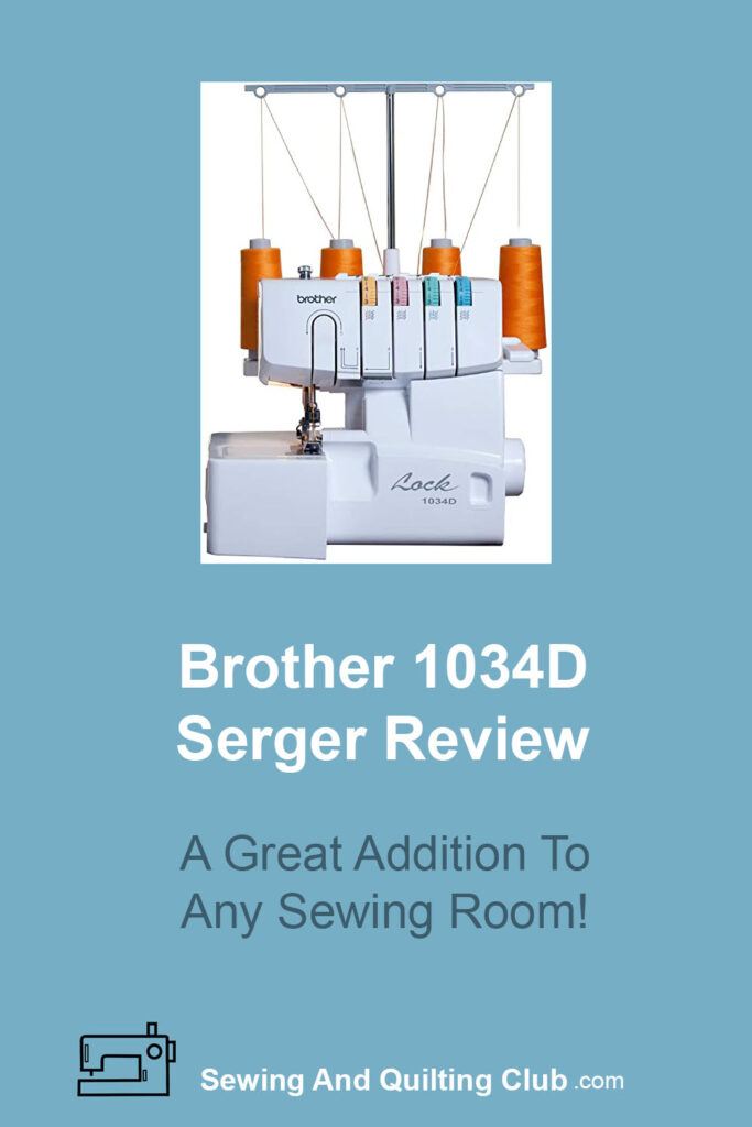 Brother 1034D Serger Review