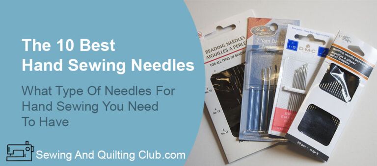 Best Hand Sewing Needles