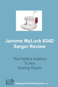 Janome Mylock 634D Serger Review