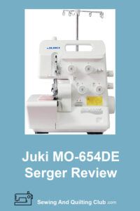 Juki MO-654DE Serger Review