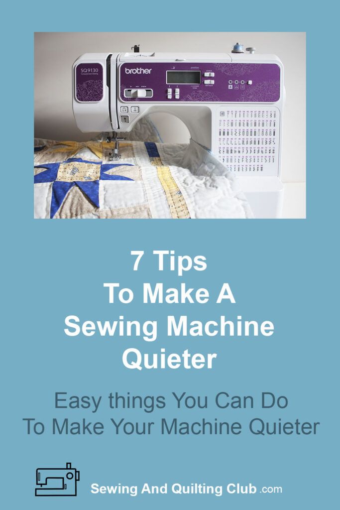 Make A Sewing Machine Quieter