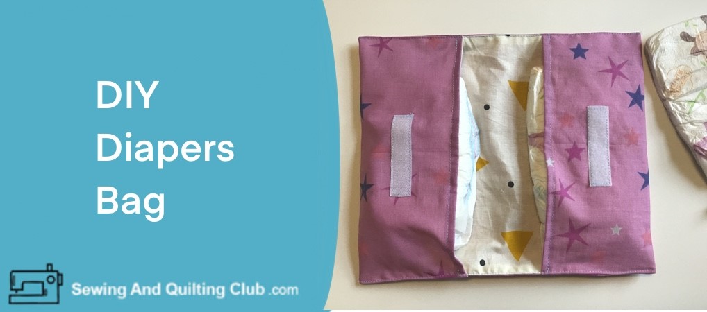 DIY Diapers Bag