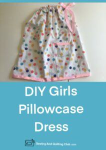 DIY Girls Pillowcase Dress