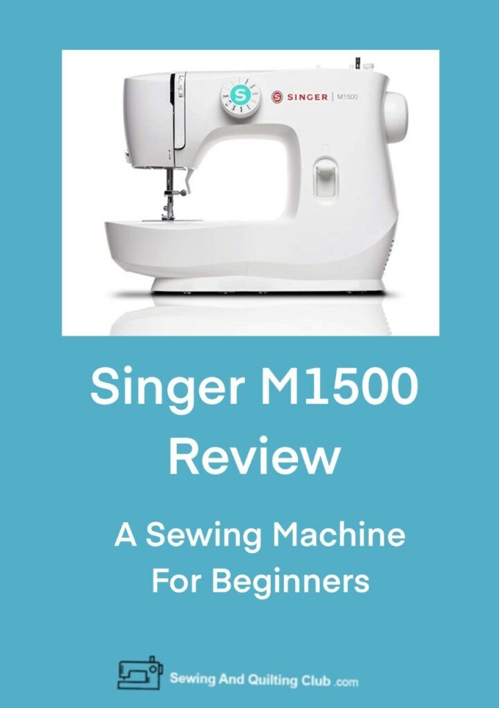 Singer M1500 Review
