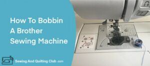 Bobbin A Brother Sewing Machine