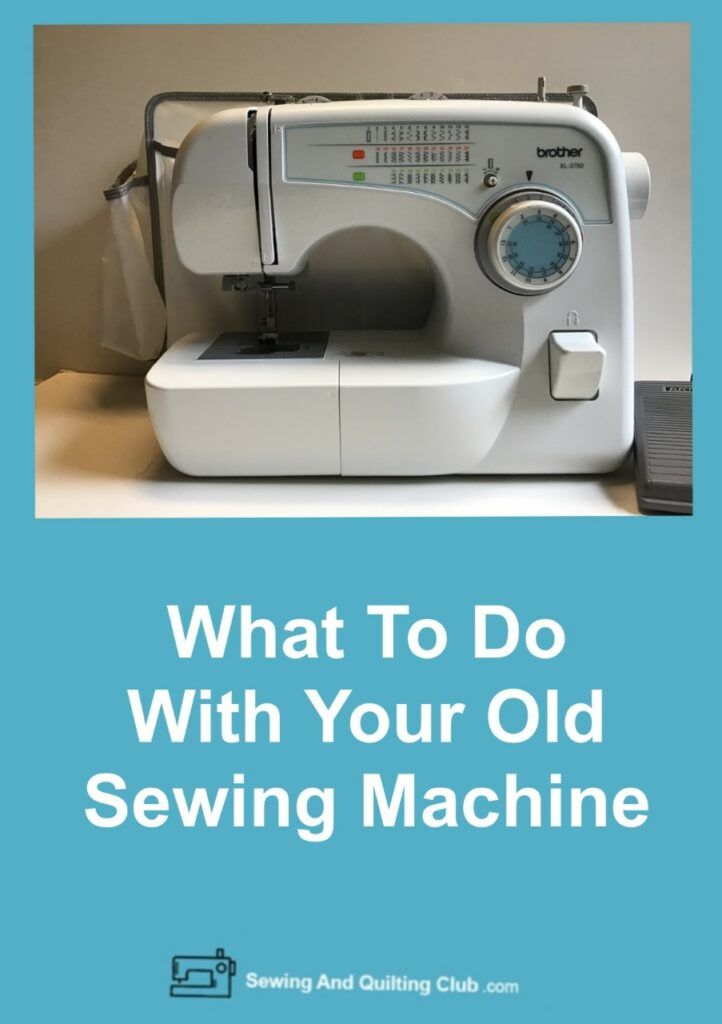 What To Do With Your Old Sewing Machine