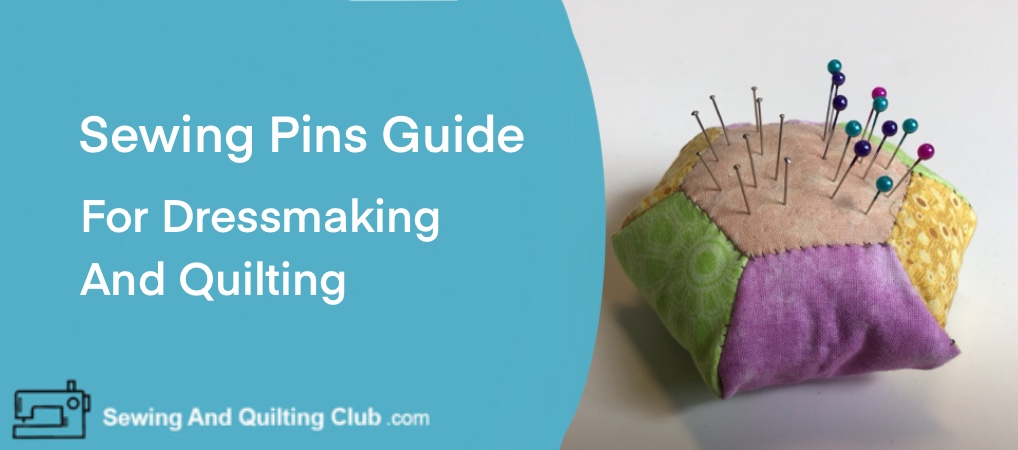 Sewing Pins Guide