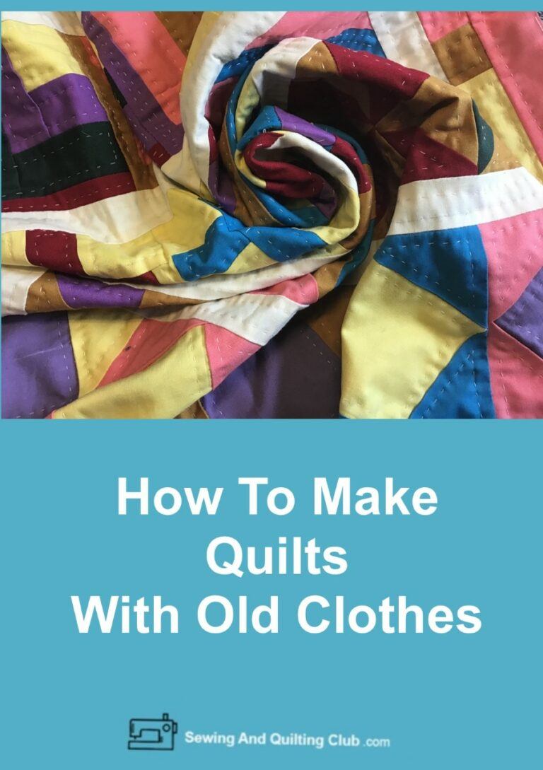 Making Quilts With Old Clothes (Frugal Quilting)