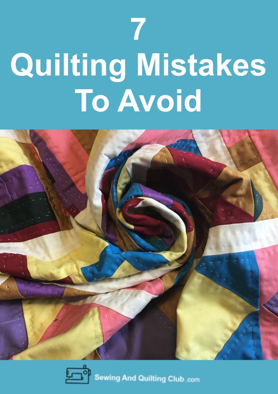 Quilting Mistakes To Avoid