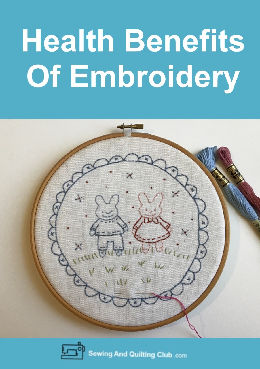 Health Benefits Of Embroidery