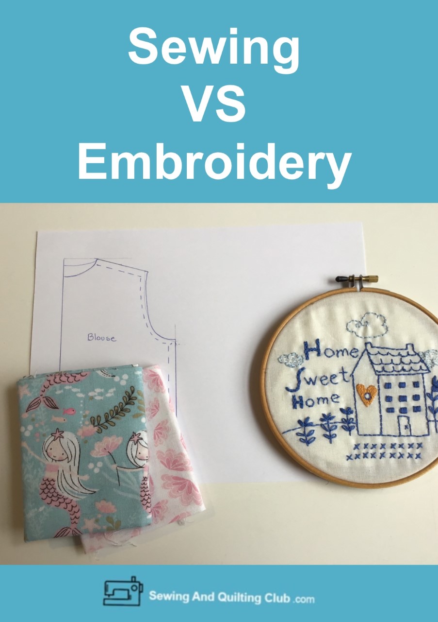 Sewing VS Embroidery