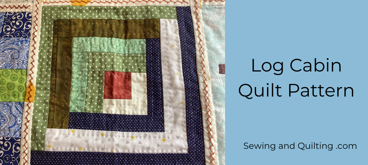 Log Cabin Quilt Pattern