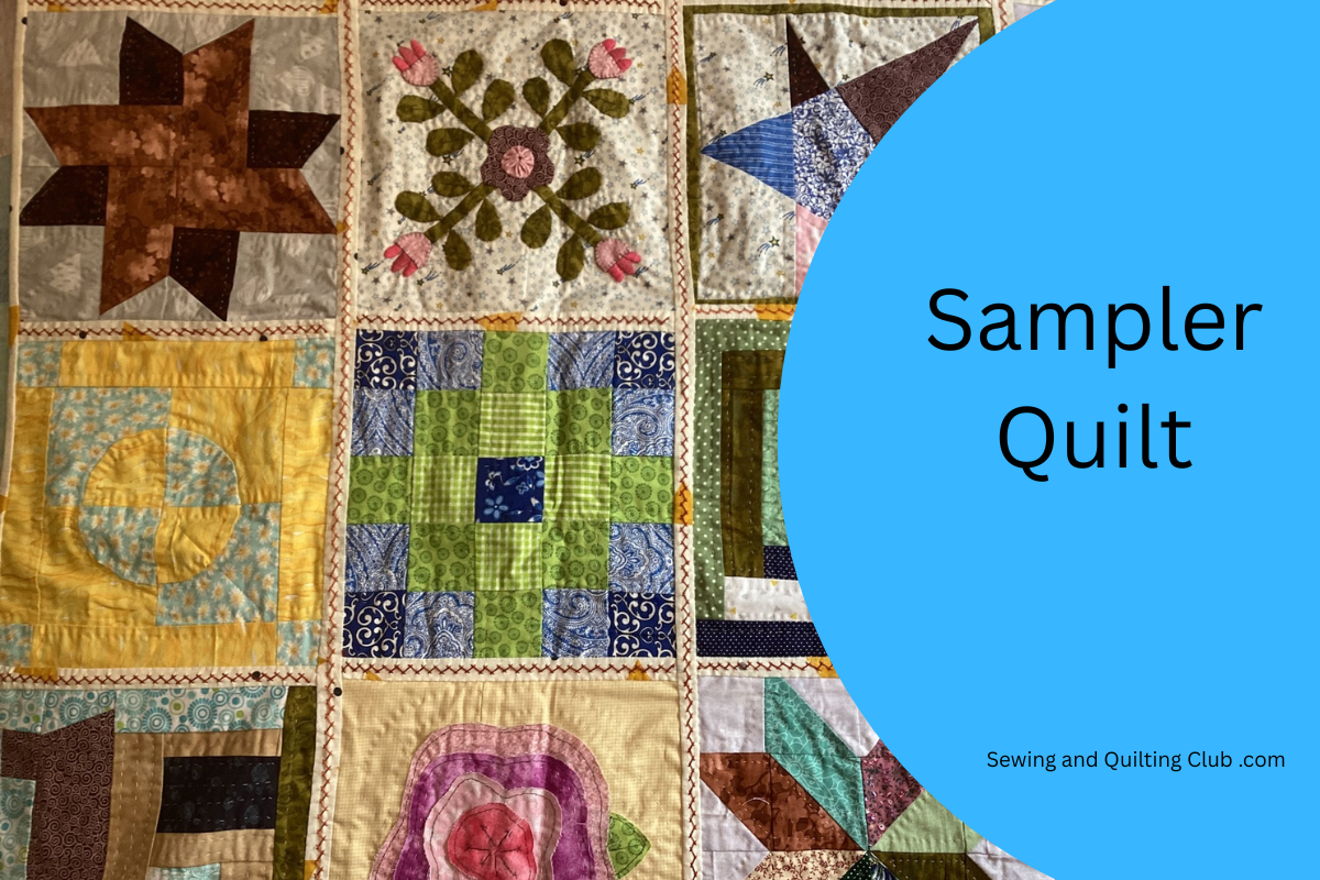 What Is A Sampler Quilt